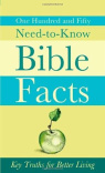 150 Need-to-Know Bible Facts: Key Truths for Better Living